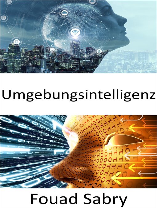 Title details for Umgebungsintelligenz by Fouad Sabry - Available